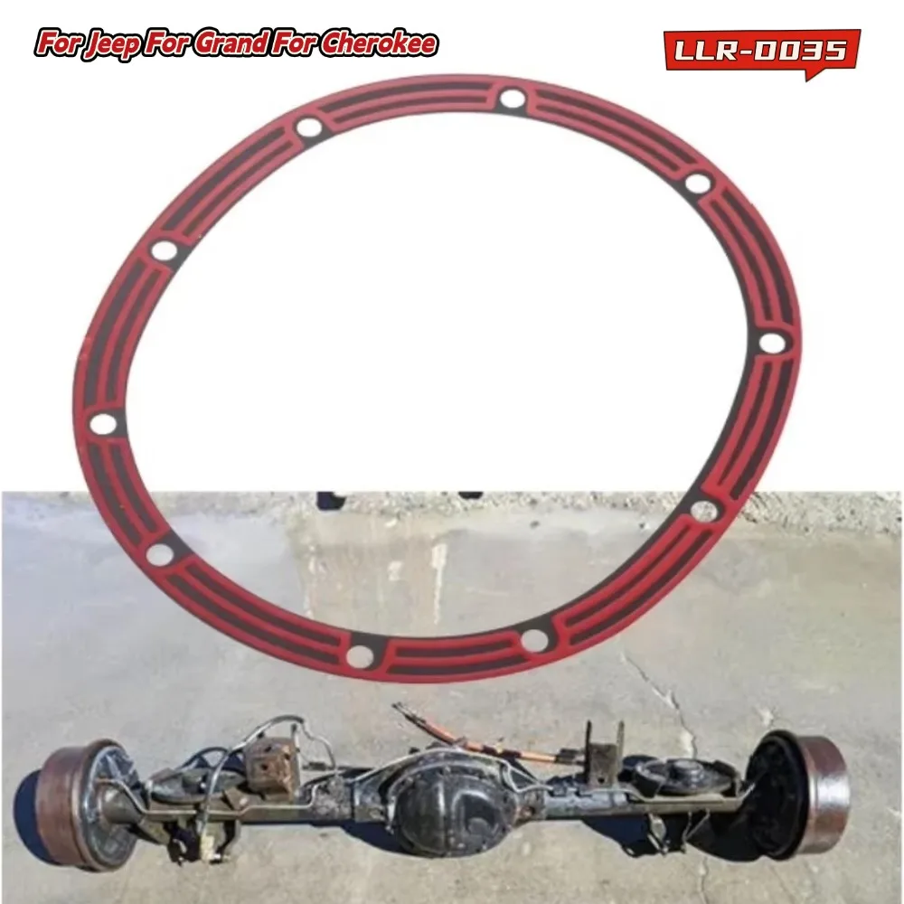 LLR-D035 Rear Axles Differential Cover Gasket For Jeep For Cherokee XJ For WJ ZJ For Wrangler YJ TJ JK 1984-2007 High Quality