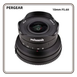PERGEAR 10mm F5.6II APS-C Fisheye Manual Focus Prime Lens for Fuji XF M43 Sony E Canon EOS M Nikon Z Mount Mirrorless Cameras
