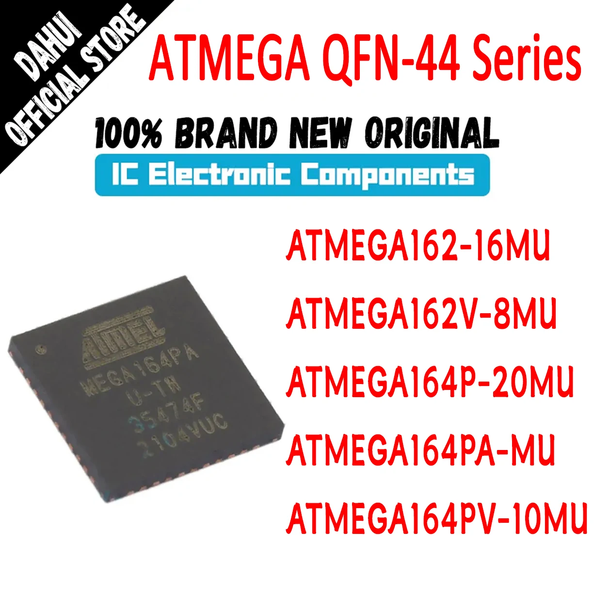 

New ATMEGA162-16MU ATMEGA162V-8MU ATMEGA164P-20MU ATMEGA164PA-MU ATMEGA164PV-10MU ATMEGA162 ATMEGA IC MCU Chip QFN44 In Stock