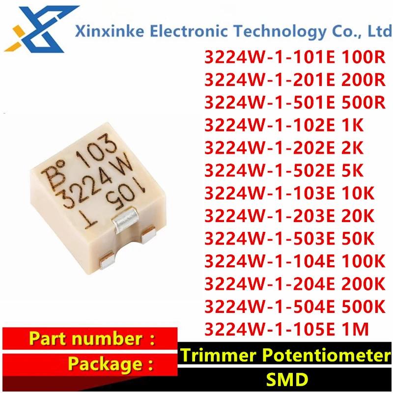 3224W-1 SMD Trimmer Potentiometer Adjustable Resistance 1K 2K 5K 10K 20K 50K 100K 1M 2M 100R 200R 500R 3224W-1-504E  3224W-1-105