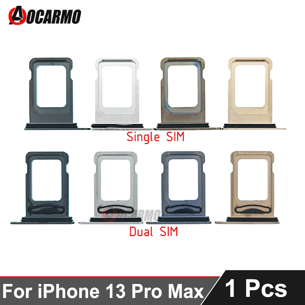 Aocarmo 1Pcs For iPhone 13 Pro Max SIM Card Slot Single Dual Tray Holder Replacement Parts Black Silver Gold Blue Green