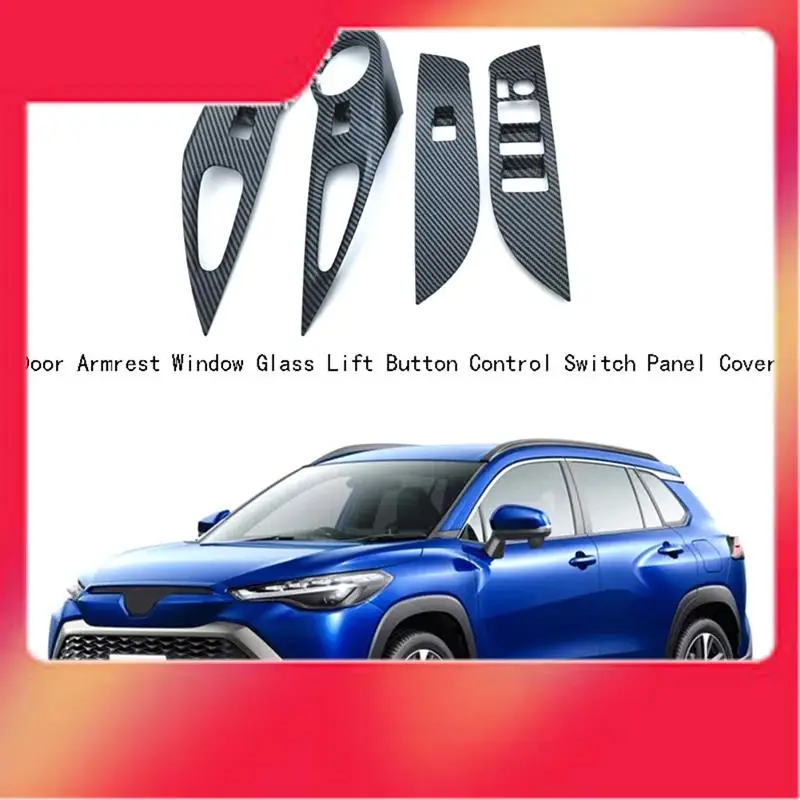 

4Pcs Car Window Glass Lift Button Switch Cover Trim Door Armrest Panel For Toyota Corolla Cross 2020-M54K