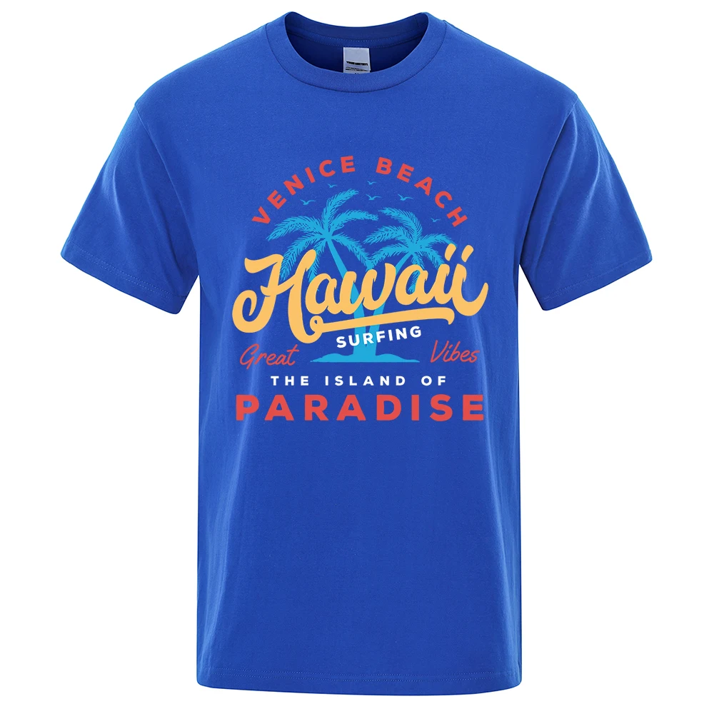 Hawaii Surfing Venice Beach The Island Of Paradise Print Men T-Shirt Fashion Clothes Cotton Summer Tops Mens Oversize Tee Shirts