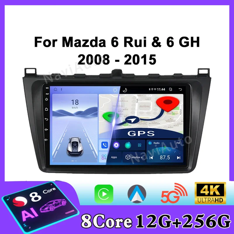 For Mazda 6 Rui Wing GH 2008 - 2015 Car Radio Android Automotive Multimedia Player GPS Navigaion Carplay Screen Auto Stereo