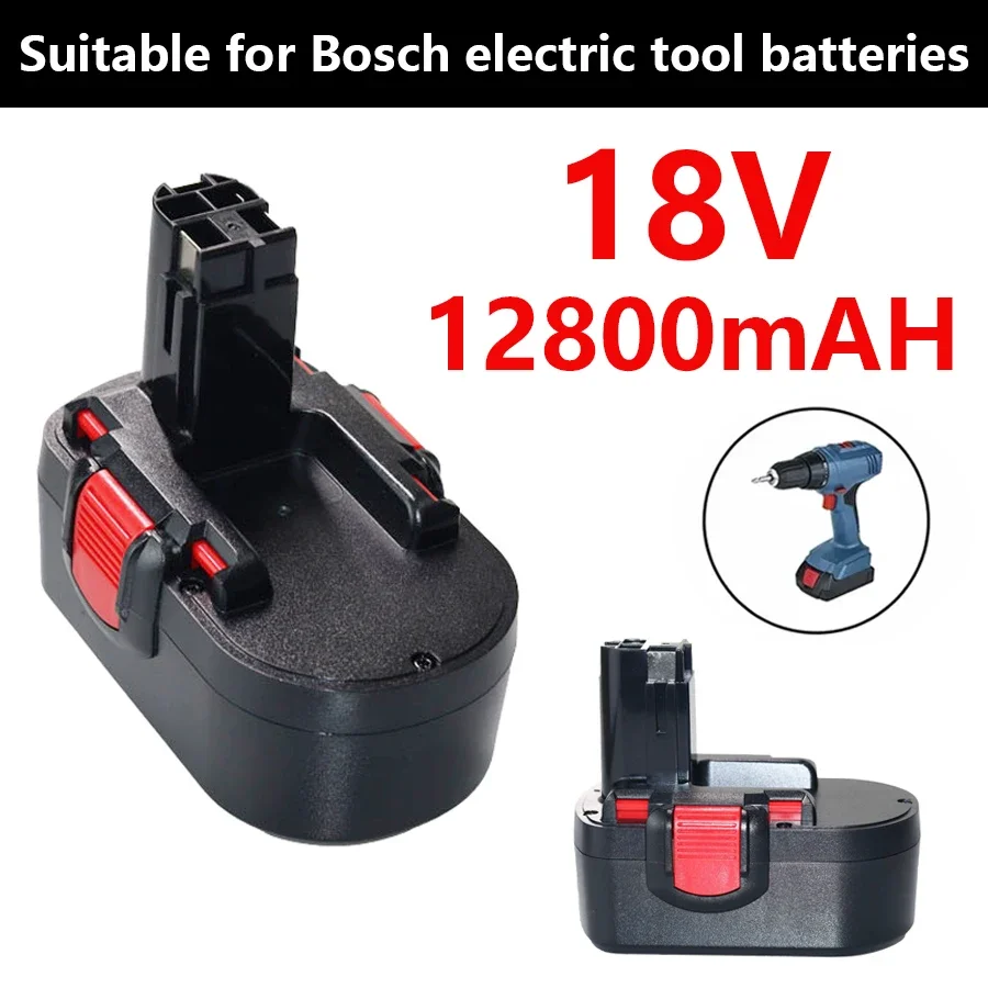 For Bosch 18V 12800mAh BAT025 Rechargeable Battery Ni-CD Power Tools Bateria For Drill GSB 18 VE-2, PSR 18VE, BAT026