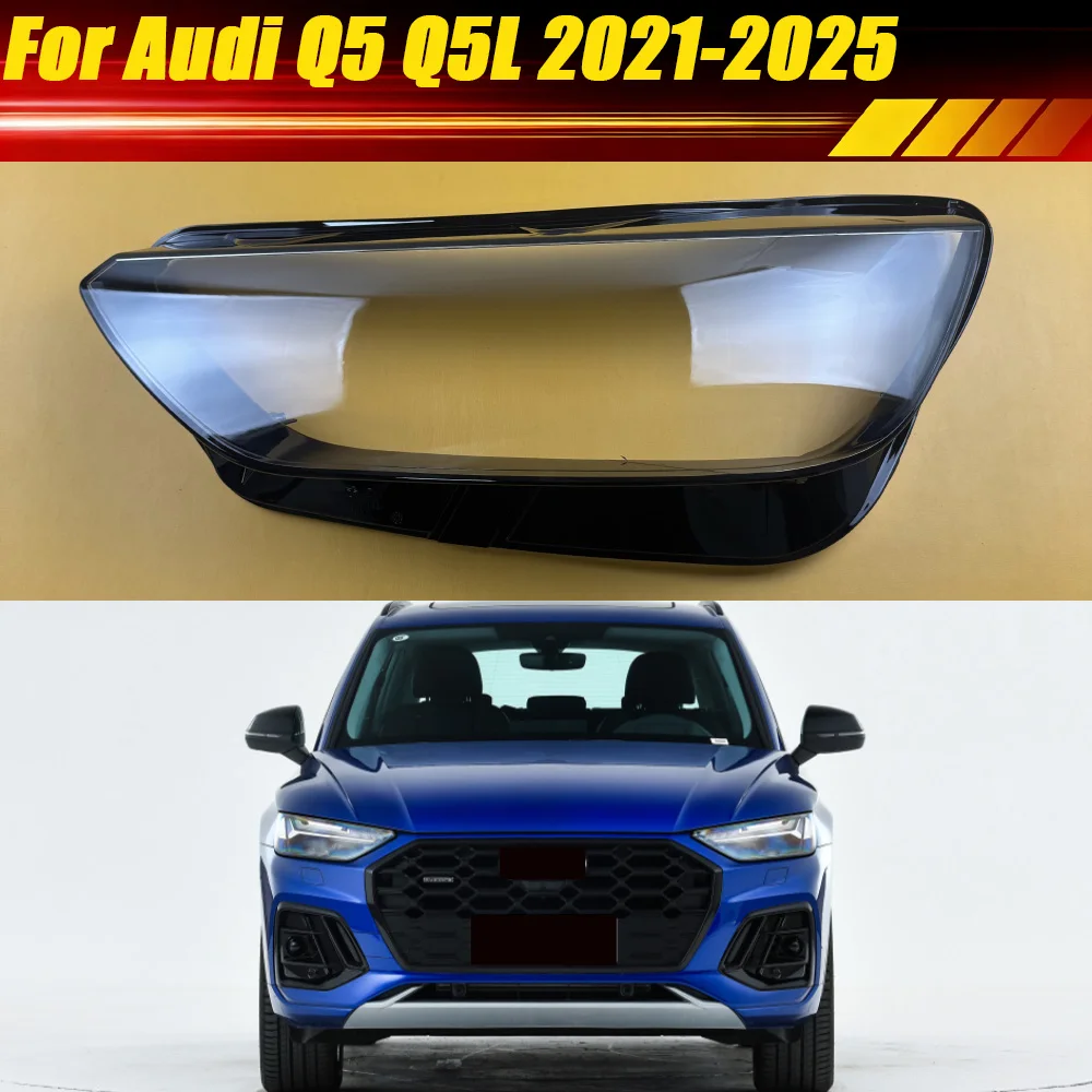 

For Audi Q5 Q5L 2021-2025 Auto Front Housing LaHeadlight Cover Car Headlamp Shell Transparent Mask Lampshdade Lens Plexiglassp