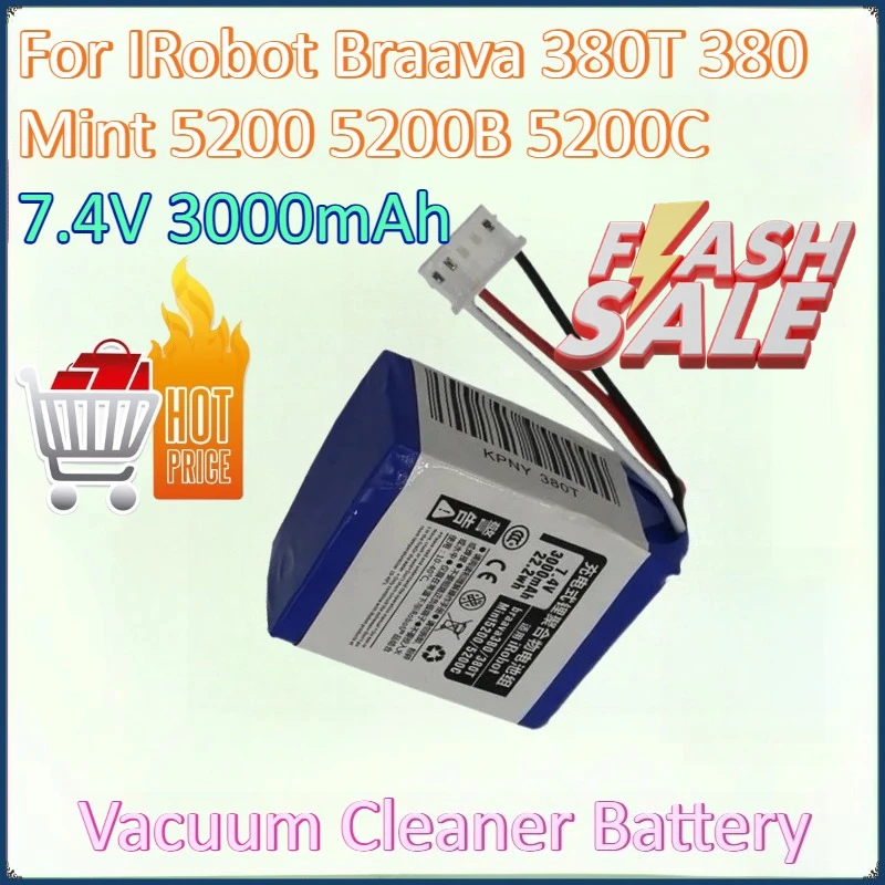 

New 7.4V 3000mAh Vacuum Cleaner Sweeping Robot Battery for IRobot Braava 380T 380 Mint 5200 5200B 5200C Lithium Ion Battery Pack