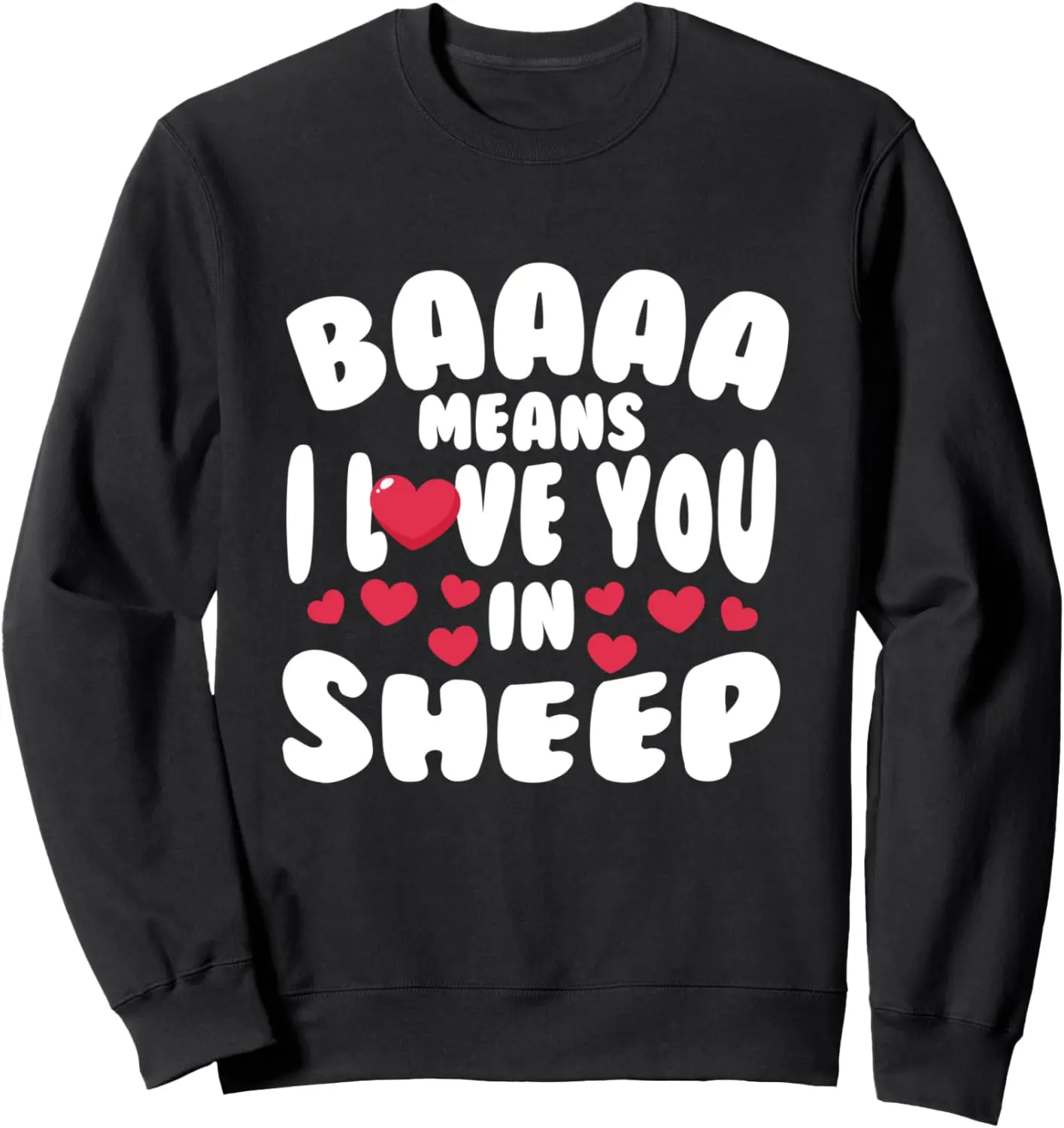 

Толстовка Baaaa Means I Love You In Sheep