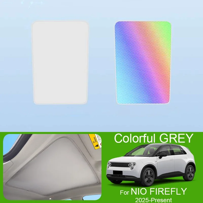 Car Sunroof Sunshade Cover Colorful Ice Nano Heat Insulation Skylight Anti-UV Auto Accessories For NIO FIREFLY 2025-Present