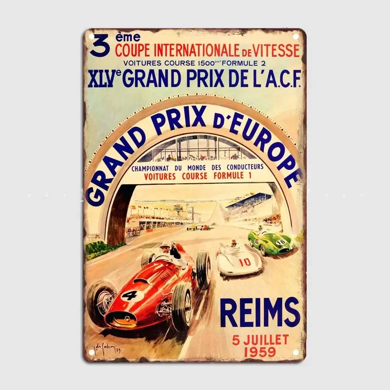 

Постер Grand Prix D Europe Реймс 5 июля 1959 года, металлические жестяные знаки, украшение комнаты, винтажные предметы для домашнего декора, художественная Настенная картина для бара