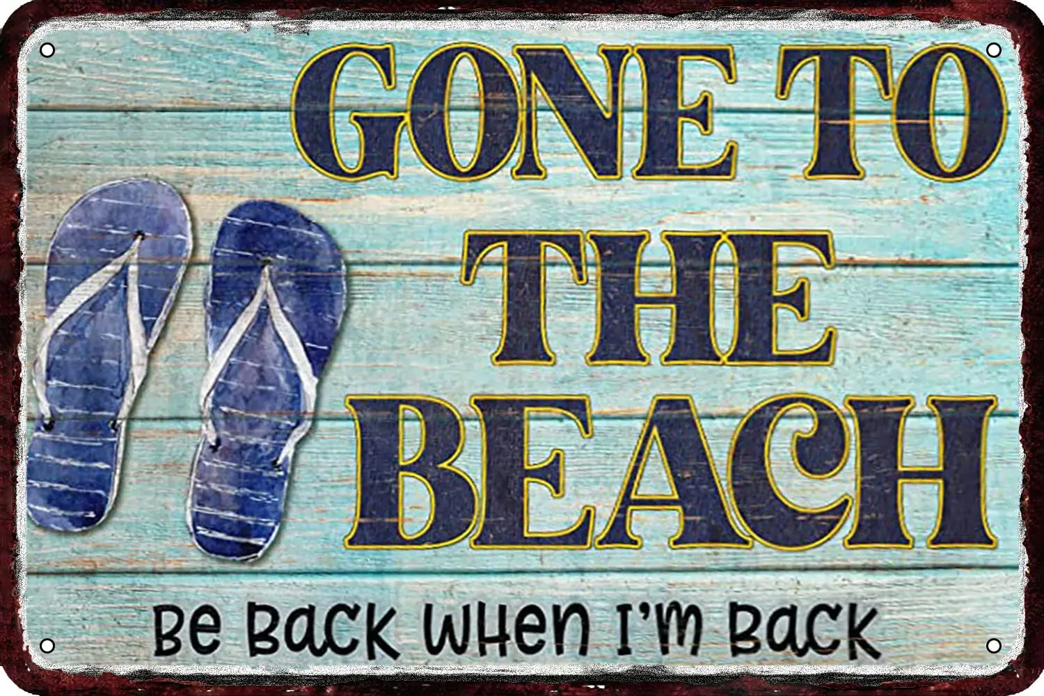 Gone To The Beach Vintage Metal tin Signs Metal Wall Decor Retro Art Tin Sign Look  Decorations for Home Kitchen Garage Bathroom