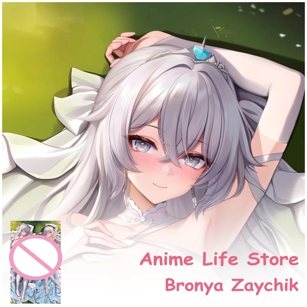 Dakimakura Anime Honkai Impact 3 Bronya Zaychik Pillowcase Hugging Body Cosplay Props Otaku Bedding Cushion Covers Decor Room
