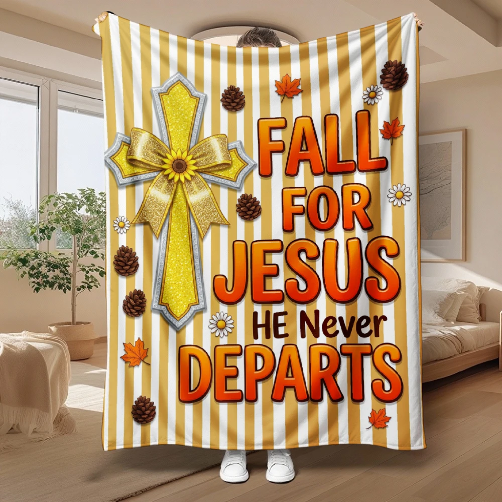1pc Fall for Jesus He Never Departs Cross Autumn Leaves Pinecones Print Flannel Blanket Soft Comfortable Warm Bed Cover Autumn Winter Season Living Room Bedroom Sofa Halloween Thanksgiving Christmas Festival Gift