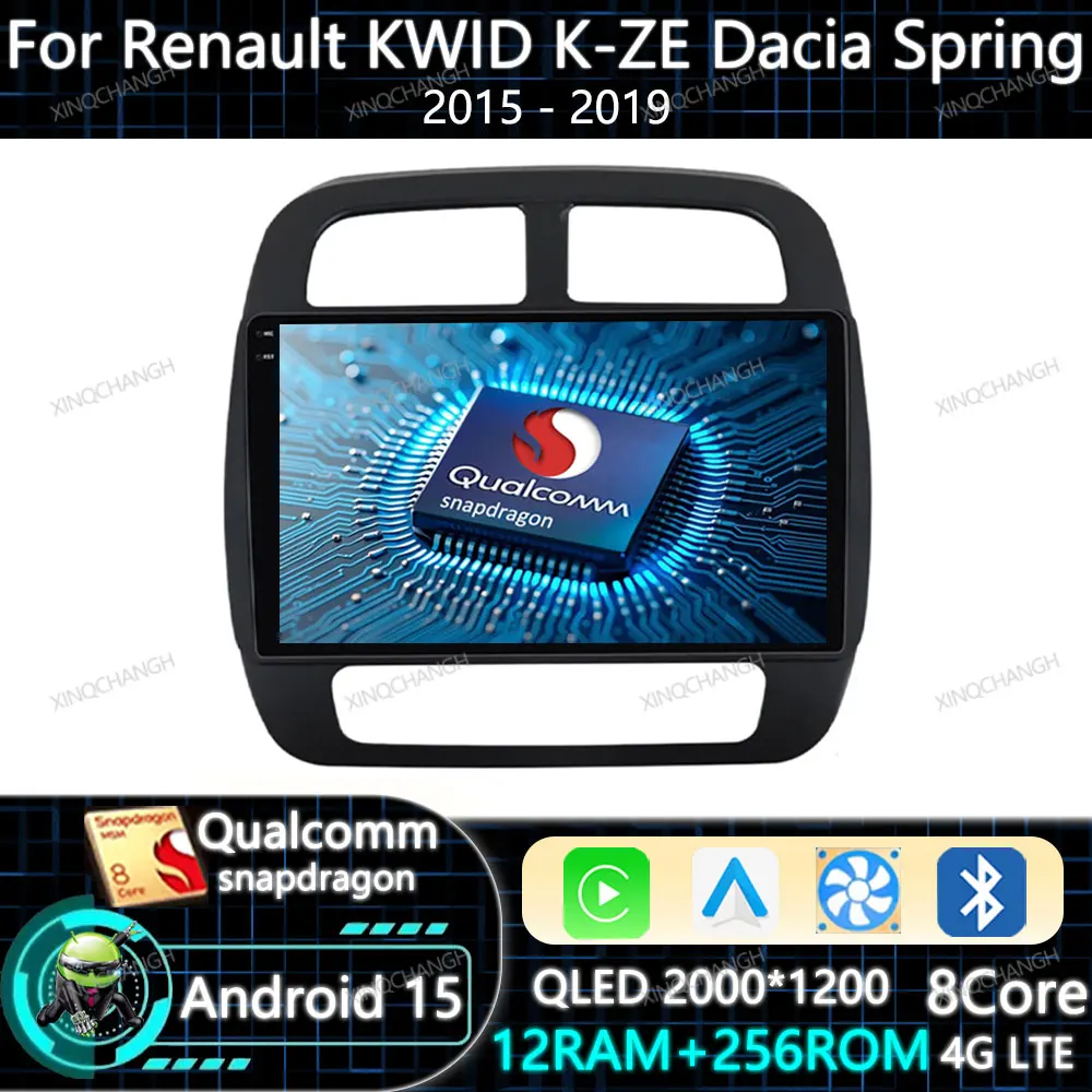 Rádio de Carro Android 15 Carplay Auto para Renault KWID K-ZE Dacia Spring 2015 - 2018 2019 Qualcomm 4G LTE 5G WIFI QLED BT GPS 2DIN