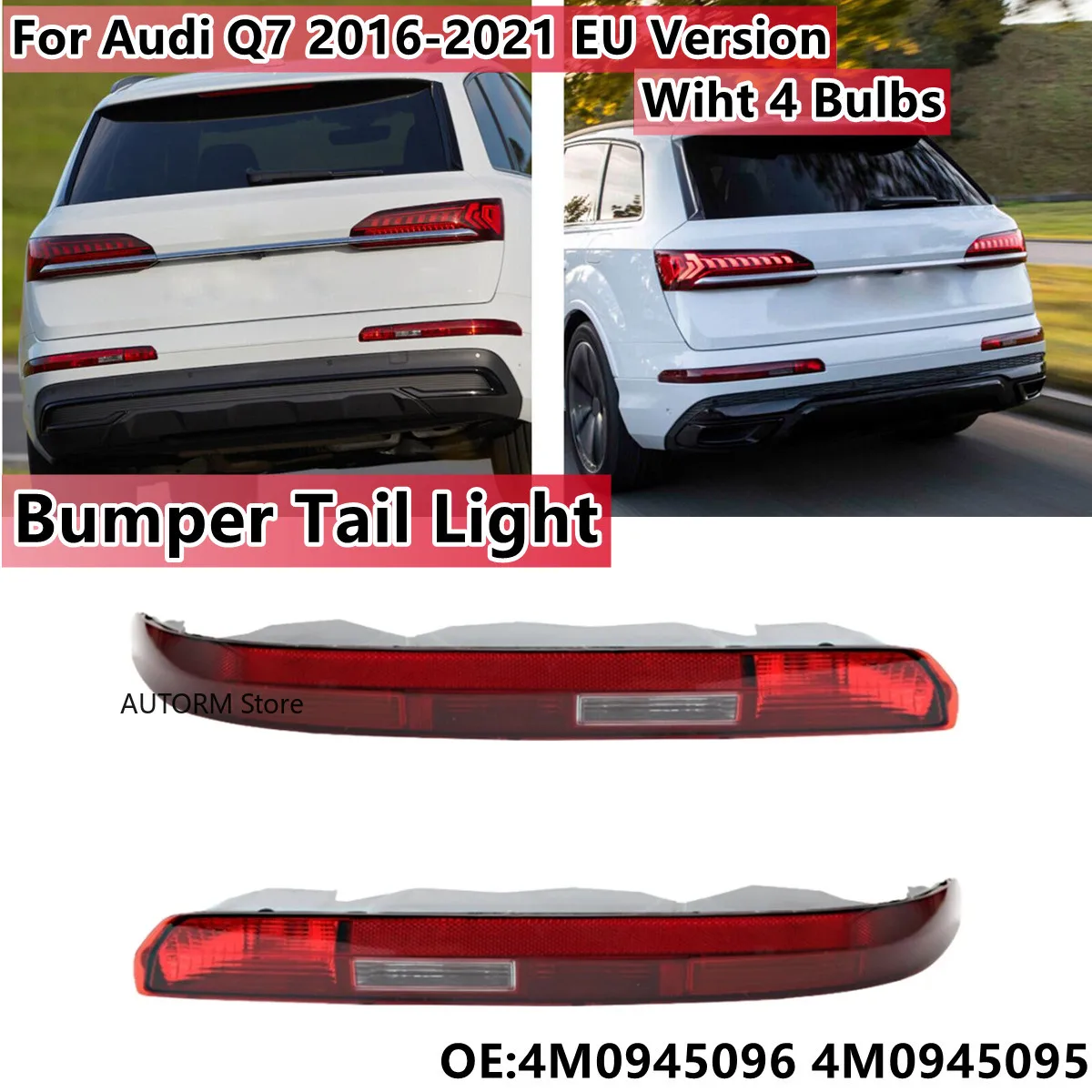 

Tail Light For Audi Q7 EU Version 2017-2021 Car Rear Bumper LED Light Turn Signal Brake Light 4 Bulbs 4M0945096A 4M0945095A