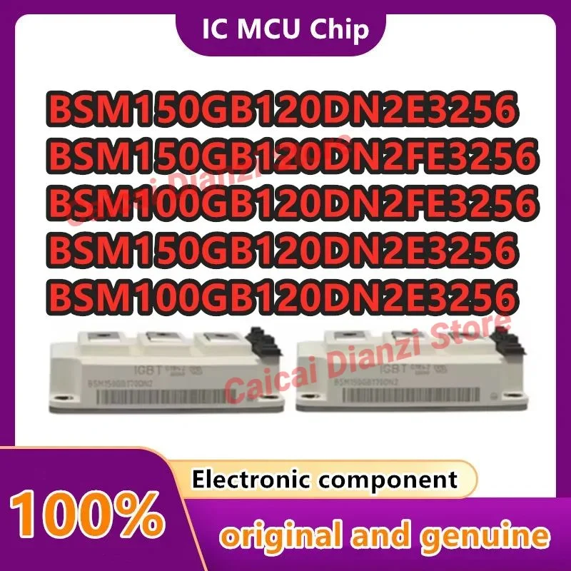 

BSM100GB120DN2E3256 BSM150GB120DN2E3256 BSM100GB120DN2FE3256 BSM150GB120DN2FE3256 BSM150GB120DN2E3256 MODULE In Stock