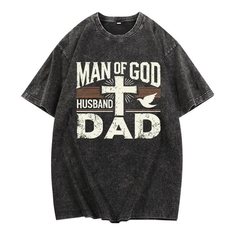 

Washed T - Shirt for Faith - driven Men: Showcase 'Man of God, Husband, Dad