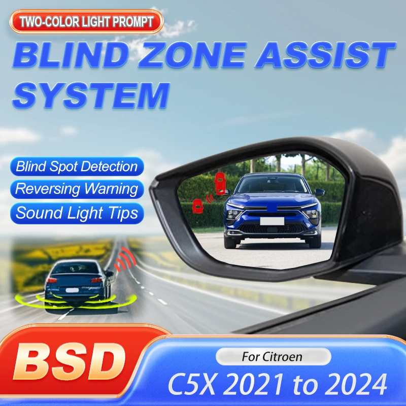 Car Mirror Blind Spot Monitoring System BSD BSA BSM Parking Sensor Kit Driving Change Lane Aided For Citroen C5X 2021 to 2024