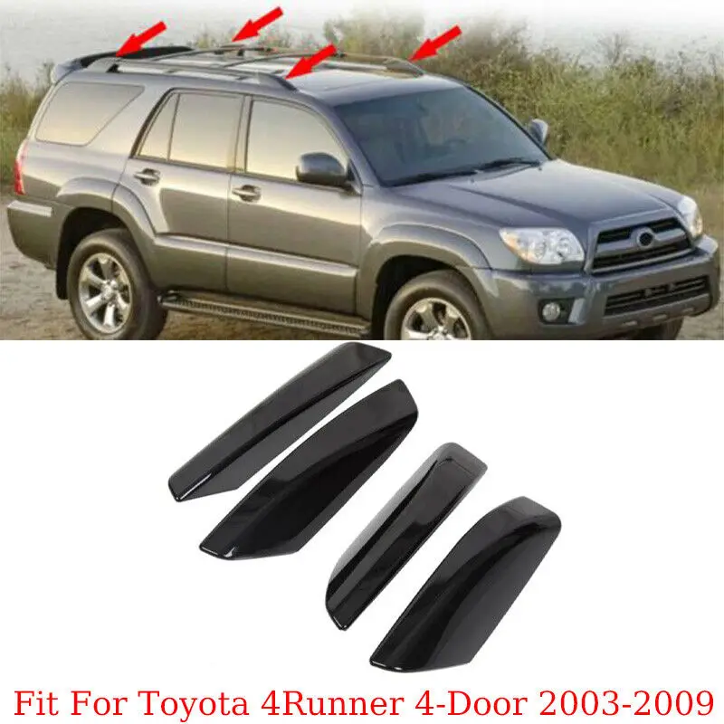 

Roof Rack Bar Rail End Cover Shell Cap 4pcs For Toyota 4Runner 4-Door 2003-2009
