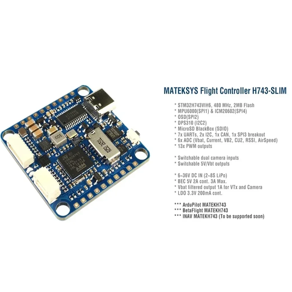 

Matek H743-SLIM V3 F7 Flight Controller Built-in No Current Sensor Baro Blackbox OSD 2-8S for RC Racing Drone Airplane