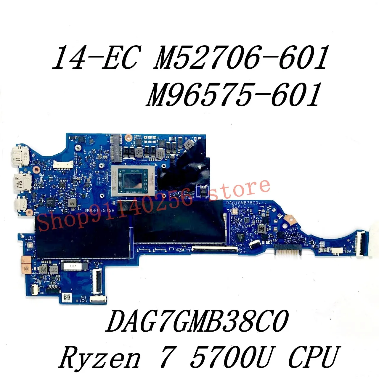 M52705-601 M96574-601 M52706-601 M96575-601 Pour HP occupation EC DAG7GMB38C0 Ordinateur Portable Carte Mère Avec R5 5500U / R7 5700U CPU 100% Testé