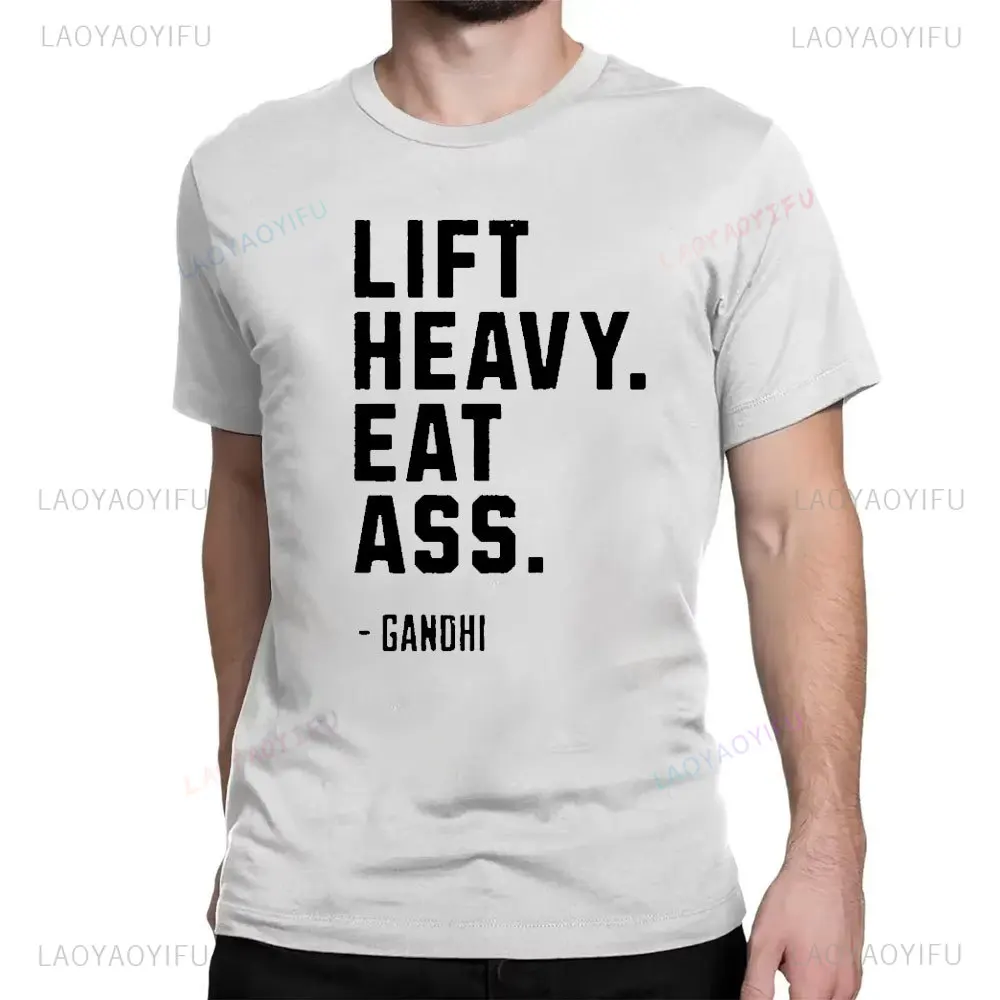 Lift Heavy Eat Ass Meme Gym Men Cotton Shirt Bodybuilding Motivation Funny Pump Cover Edgy Gym Humor Distressed Text Gift Tshirt