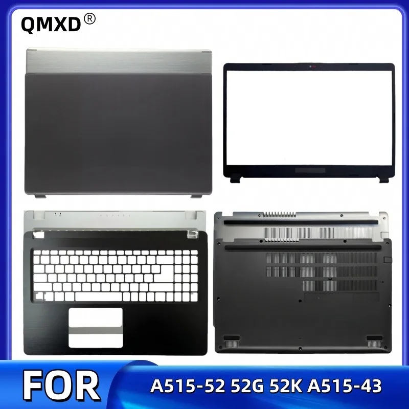 

New For QMXD® A515-52 A515-52G A515-43 A515-43G A515-52K LCD Back Cover/Bezel cover/Palmrest Cover/Bottom Cover/ABCD Shell