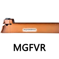 MGFVR MGFVR220 40-60 T10H MGFVR225 20-36 MGFVR320 24-36 T13H MGFVR325 Pressure plate type CNC external turning tool spring steel