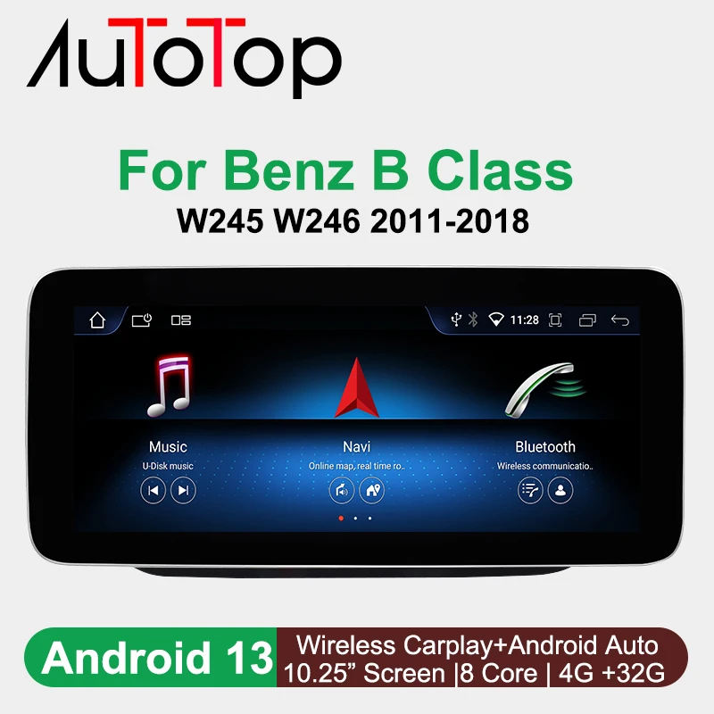 AUTOTOP Android 13 Wireless Carplay Car Multimedia Monitor For Mercedes Benz B Class W245 W246 2011-2018 Video Stereo Player