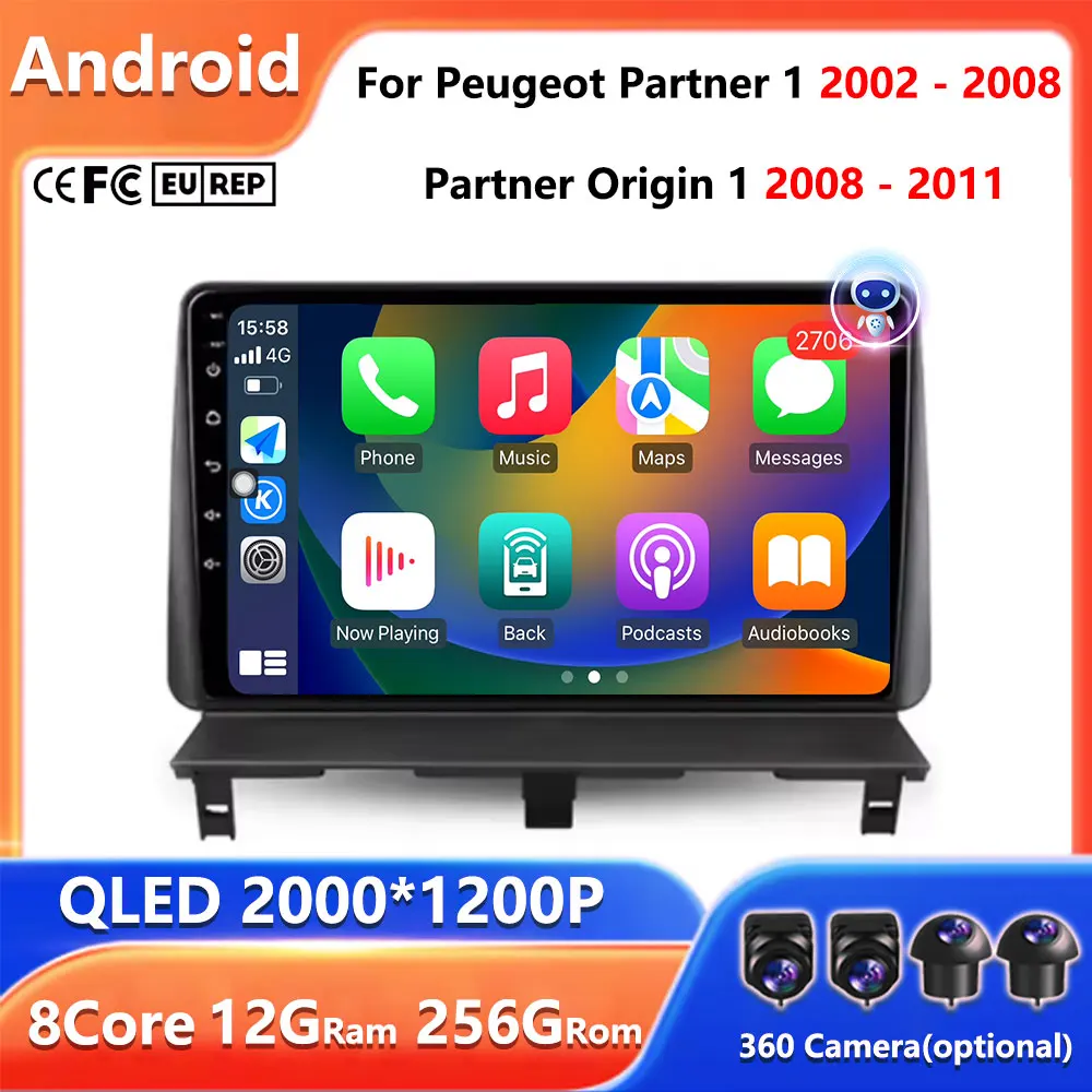 GPS Stereo Android Auto Multimedia Car Radio Carplay For Peugeot Partner 1 2002 - 2008 Partner Origin 1 2008 - 2011 Player Wifi