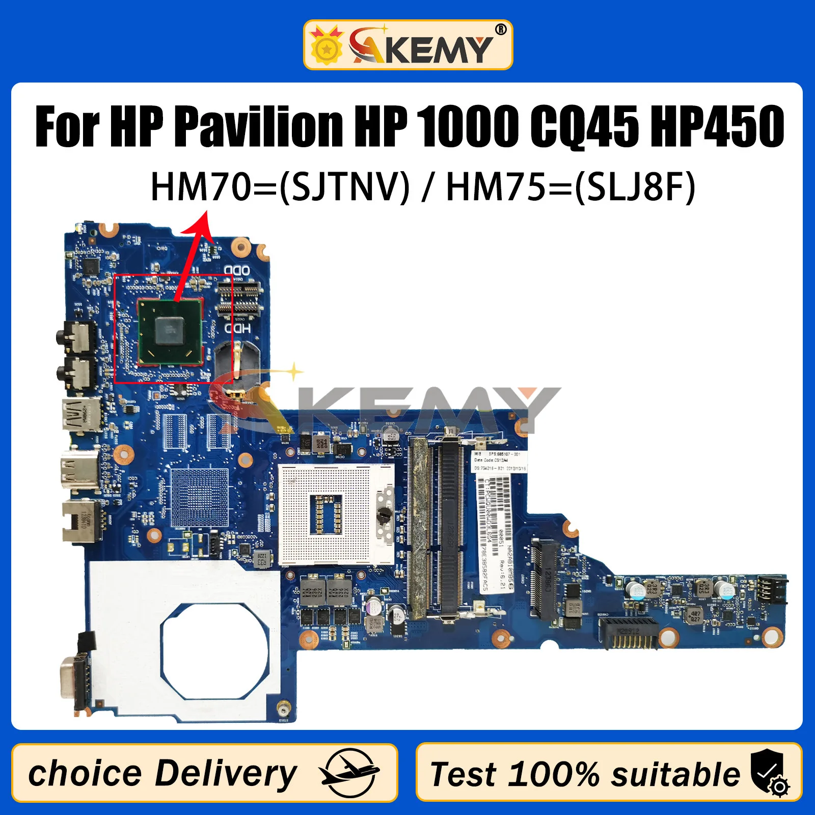 

AKEMY 6050A2493101 For Pavillion HP 1000 CQ45 Laptop Motherboard SJTNV HM70/HM75 SLJ8F DDR3 Mainboard 685108-001 685783-001