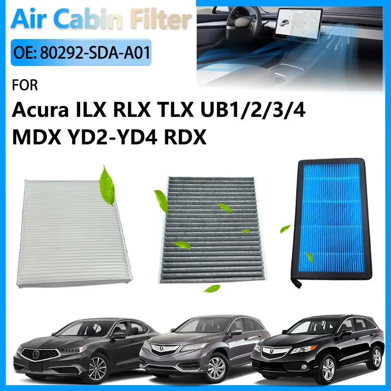 

Cabin Filter For Acura RDX TB1-TB4 Acura MDX YD2-YD4 TLX UB1-UB4 RLX ILX Accessories 80219-SHJ-A01 80292-SDA-407 80292-SDA-A01