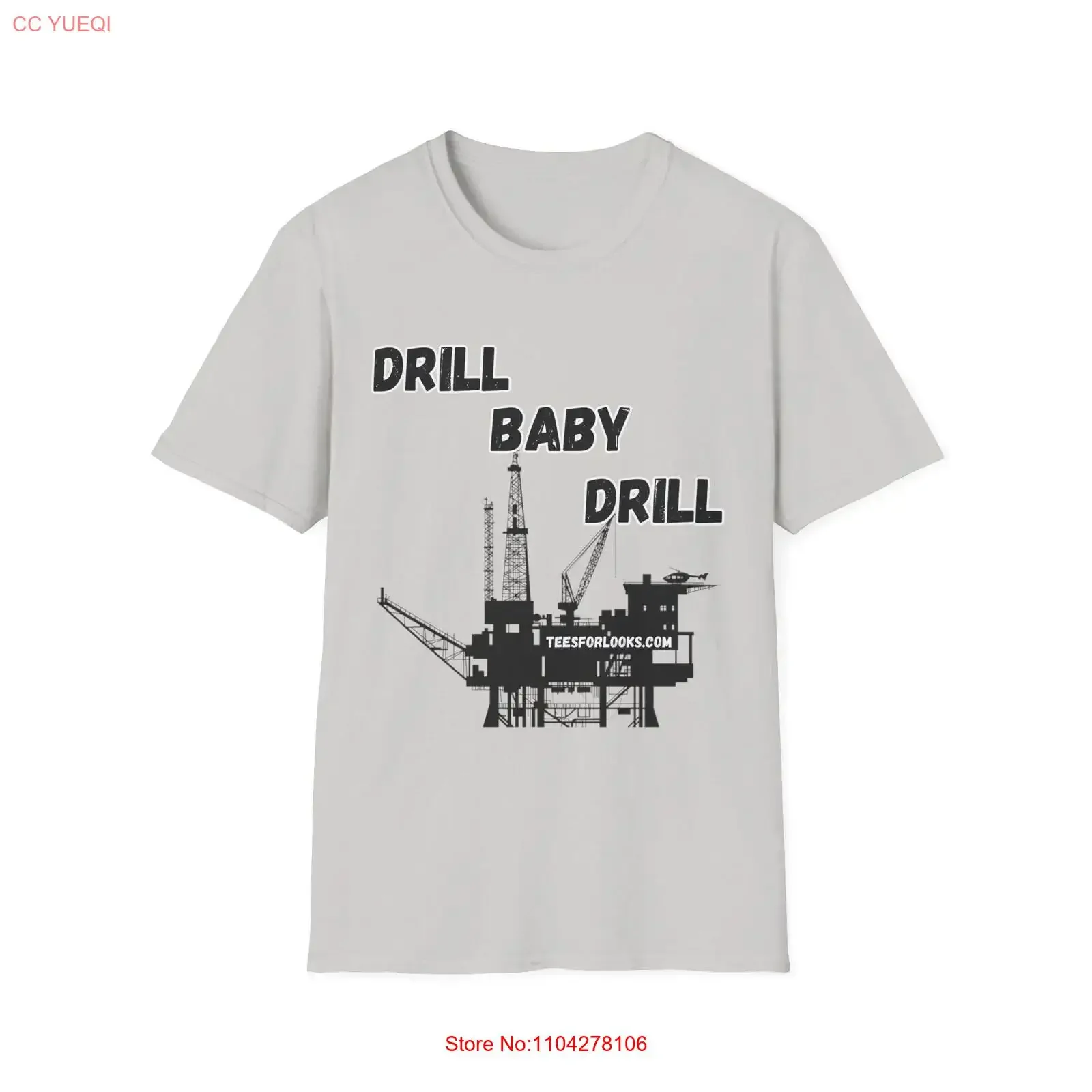 Drill Baby Softstyle T Shirt Energetic and Fun Design for Oil Industry Enthusiasts vintage Washed Comfortable Stretched fashion
