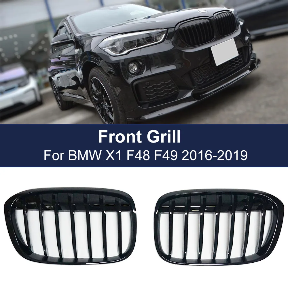 

High-Quality Front Bumper Kidney Grille Singel Line For BMW X1 F48 F49 2016-2020 Car Accessories Replacement Racing Grills