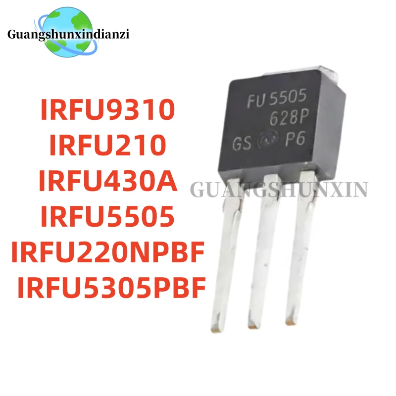 10PCS/ NEW- IRFU9310 IRFU210 IRFU430A IRFU5505 IRFU220NPBF IRFU5305PBF TO-251 FU9310 FU210 FU430A FU5505 FU220N FU5305