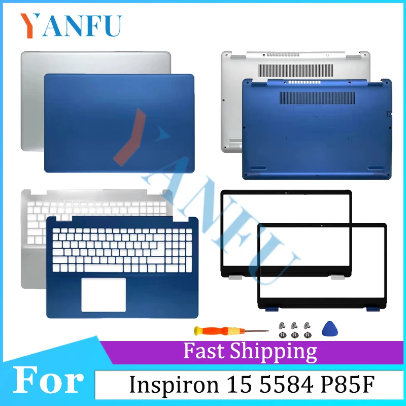 

New LCD Back Cover 0GYCJR For Inspiron 15 5584 P85F Front Bezel 0J0MYJ Hinges Palmrest 0DFX5J Bottom Case 02T6HN 0JX9NR Repair
