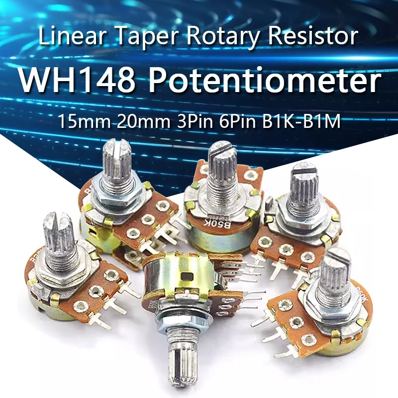 5Pcs WH148 Linear Taper Rotary Potentiometer Resistor 15mm 20mm 3pin 6pin WH148 B1K B2K B5K B10K B20K B50K B100K B250K B500K B1M