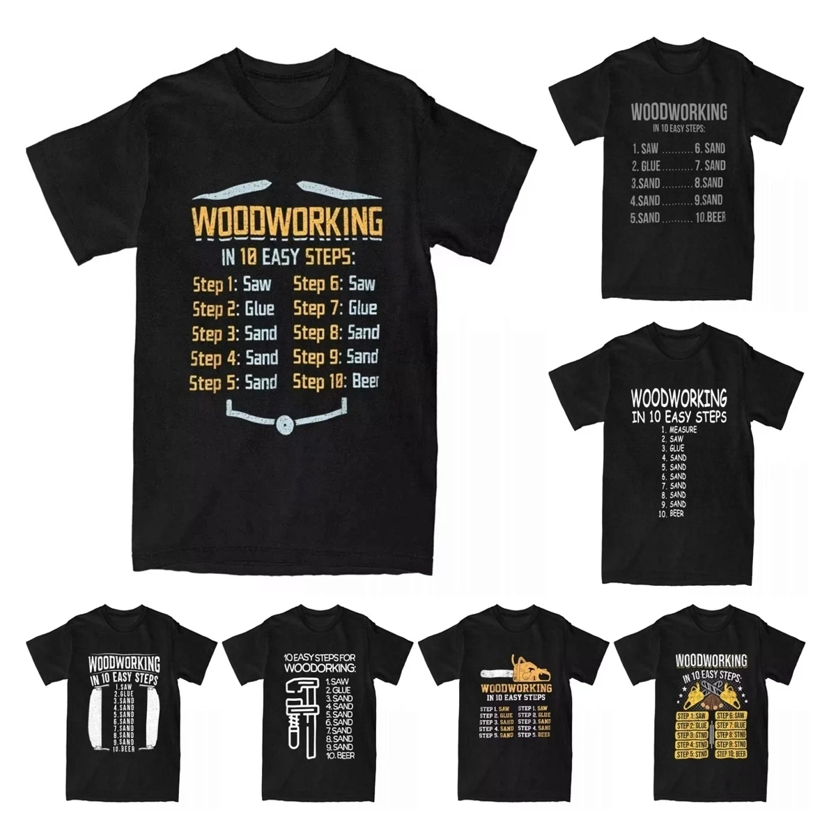 Men's T-Shirts 10 Easy Steps Of Woodworking Carpenter Woodworker Gift Awesome Cotton Tees Tool Saw T Shirts Clothing Original