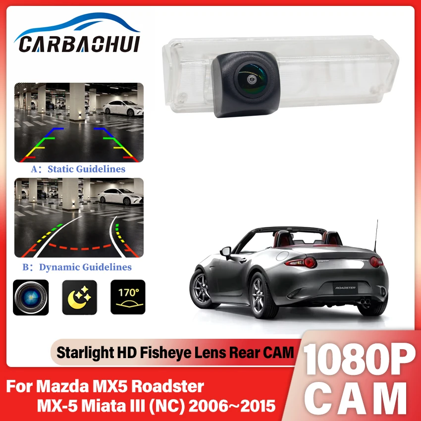 Rückfahrkamera für Mazda MX5 Roadster MX-5 Miata III (NC) 2006 ~2015 CCD Full HD Nachtsicht Wasserdichter Einparkhilfe-Backup