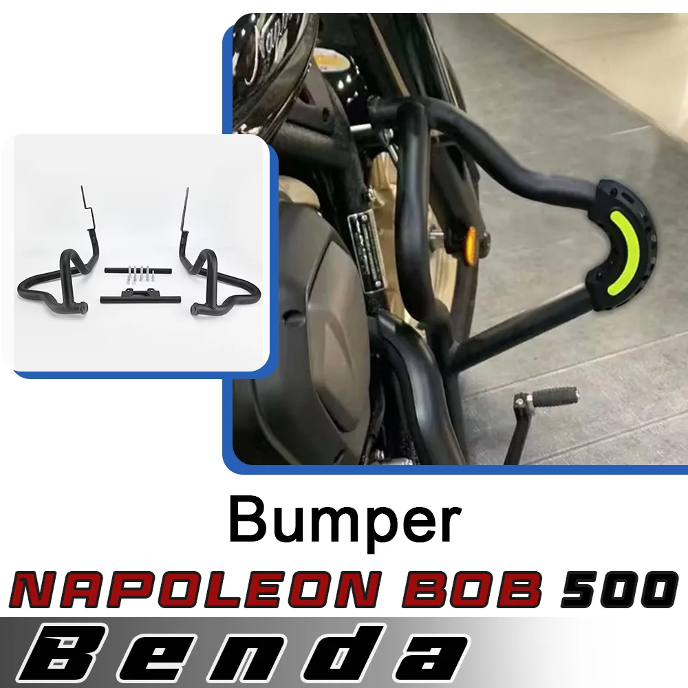 

For BENDA Napoleonbob 500 bumper new anti-fall protection bar motorcycle accessories for benda napoleonbob 500