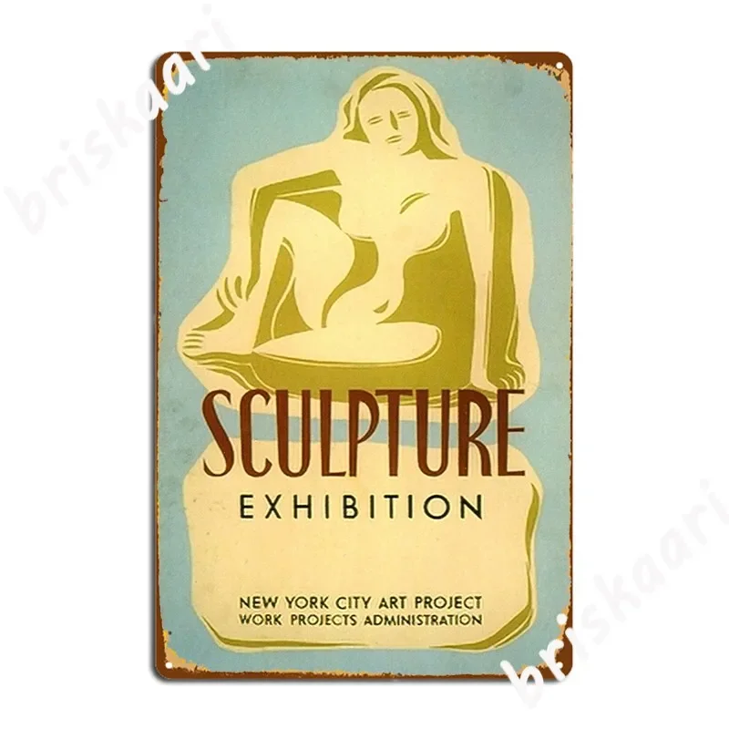 Sculpture Exhibition American Art And Design Poster Metal Plaque Bar Cave Decoration Painting Décor Club Home