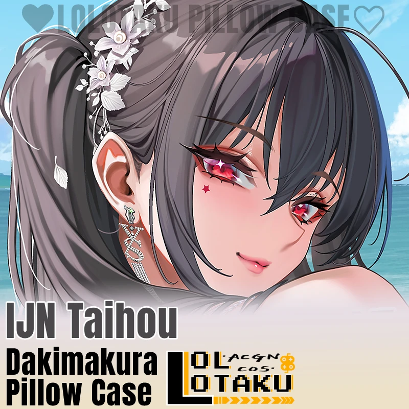 

IJN Taihou Dakimakura Azur Lane, обнимающая наволочка, отаку, наволочка для всего тела, чехол для подушки, домашний декор постельного белья, подарок отаку