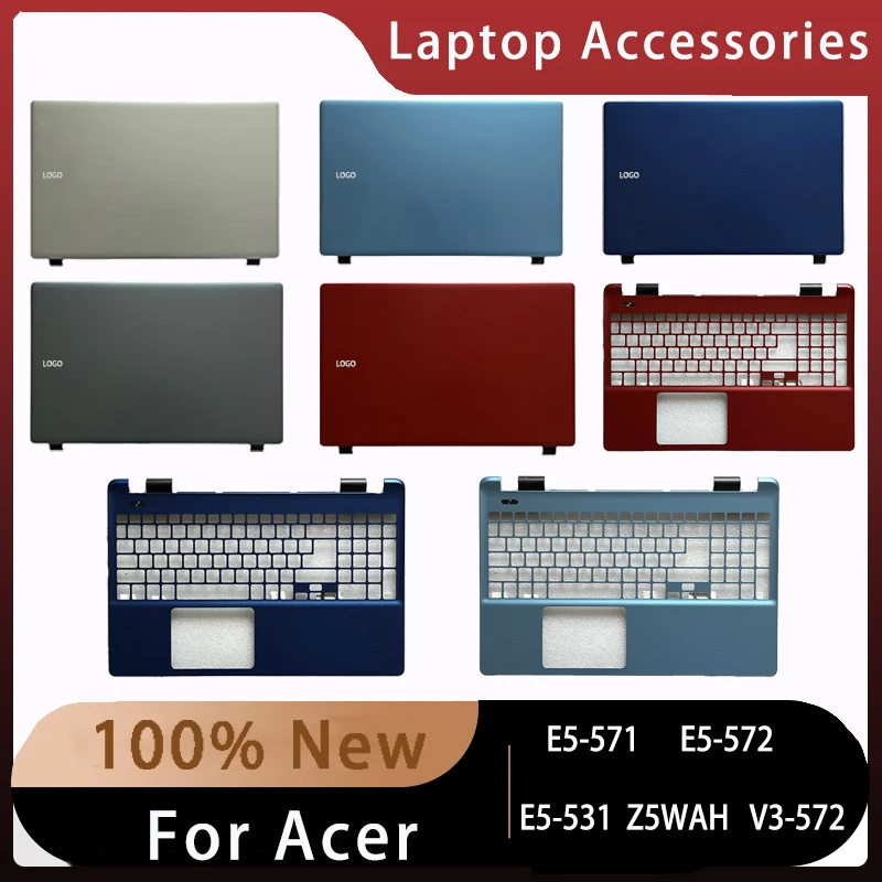 New For Acer E5-571 E5-572 E5-531 Z5WAH V3-572; Replacement Laptop Accessories Lcd Back Cover/Palmrest With LOGO