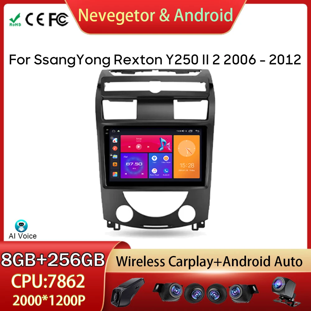 Car Radio For SsangYong Rexton Y250 II 2 2006 - 2012 GPS Navigation Head Unit Multimedia Video Player Android Auto No 2din DVD