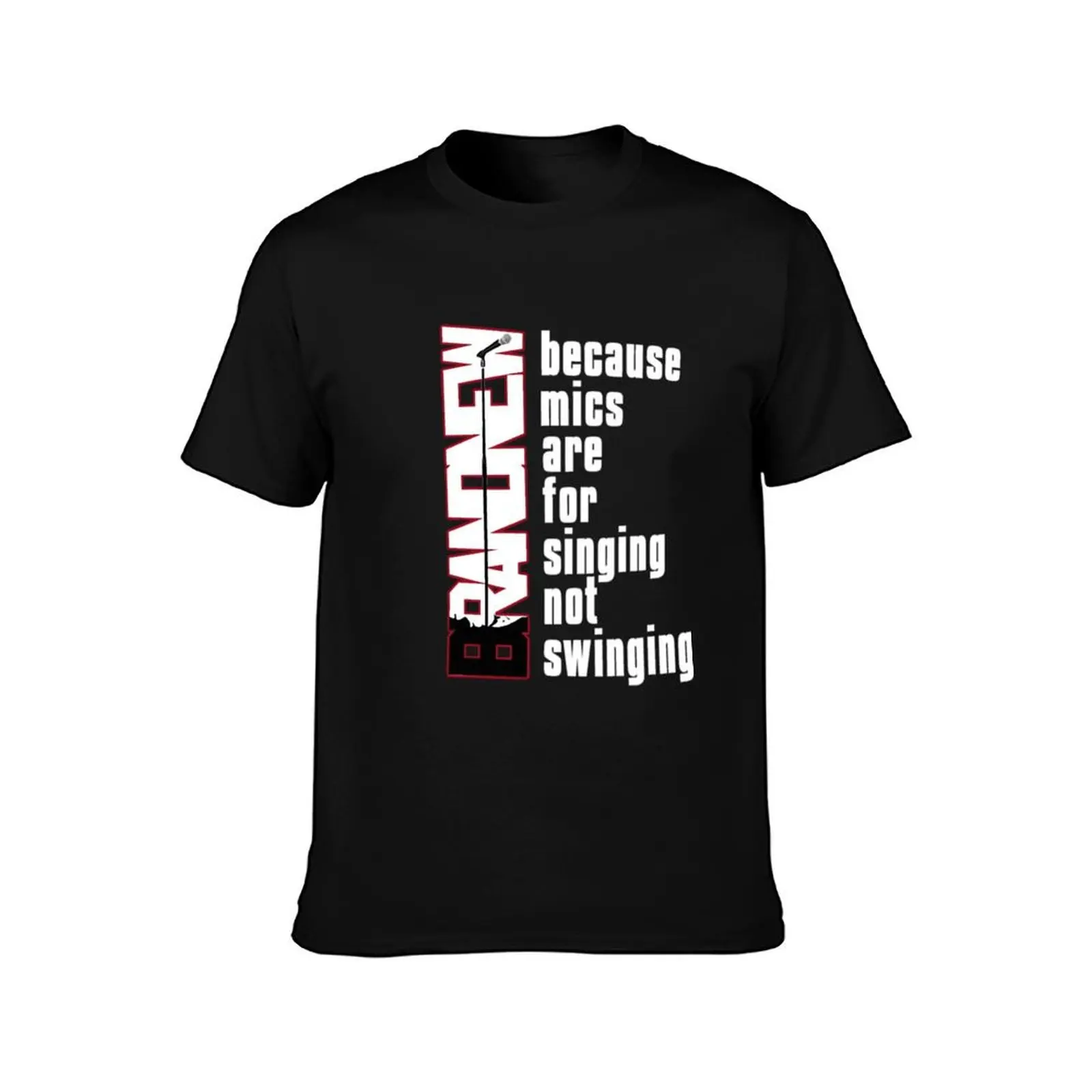 Mics Are For Singing Not Swinging T-Shirt Short sleeve tee blue lock basketball graphic tees T-shirts for men cotton