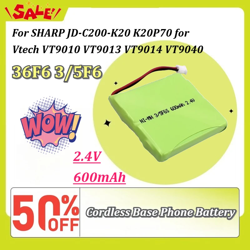 

1-50PCS 36F6 3/5F6 2.4V 600mAh Cordless Base Phone Battery for SHARP JD-C200-K20 K20P70 for Vtech VT9010 VT9013 VT9014 VT9040