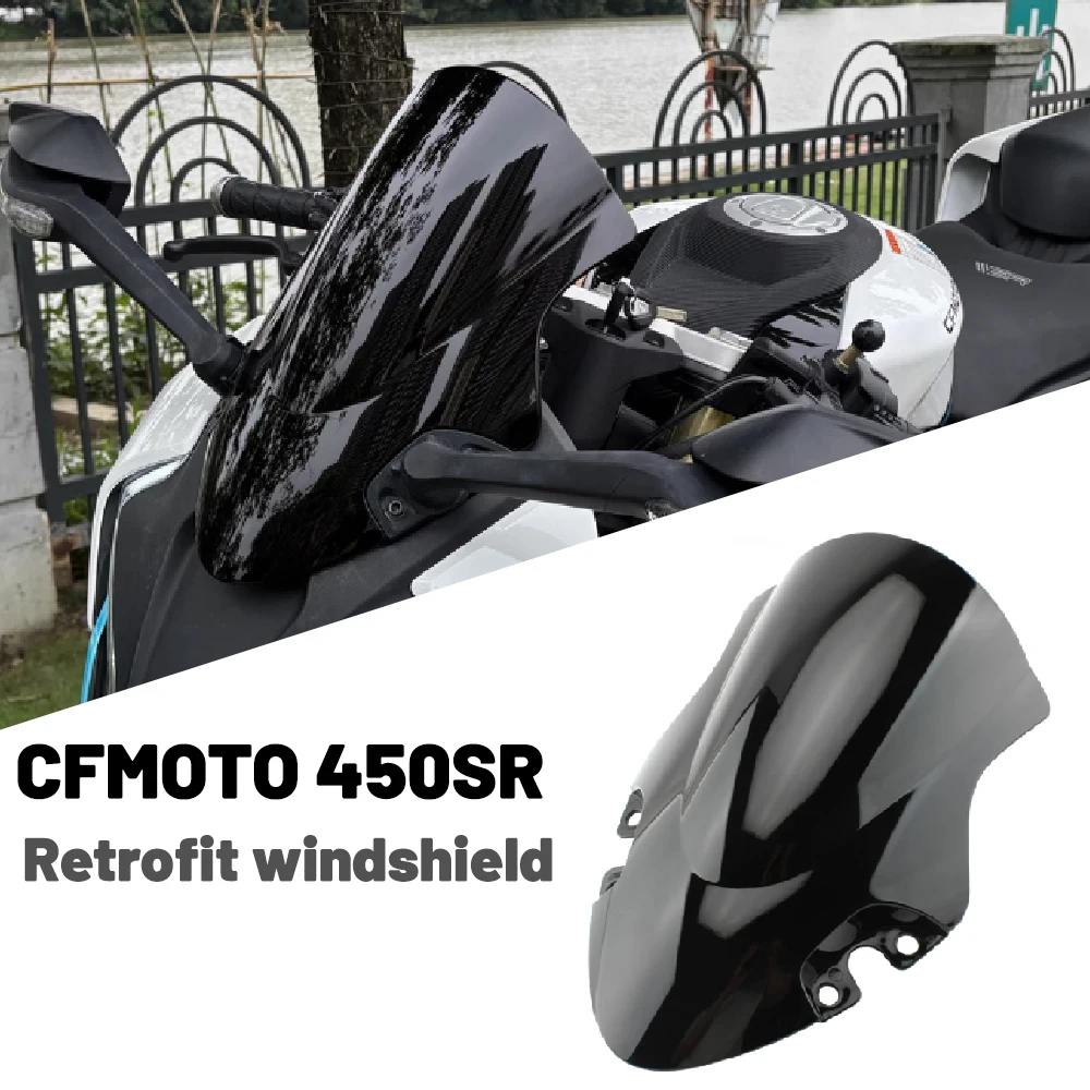 For CFMOTO 450SR 450SRS Modify Accessories windshield Competitive WindShield Deflector