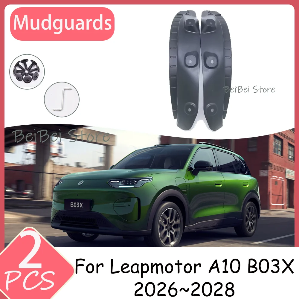 Car Mudguards For Leapmotor A10 B03X 2026~2028 2027 2PCS Car Mudguard Liner Inner Side Splash Rear Wheel Splash Accessories PP