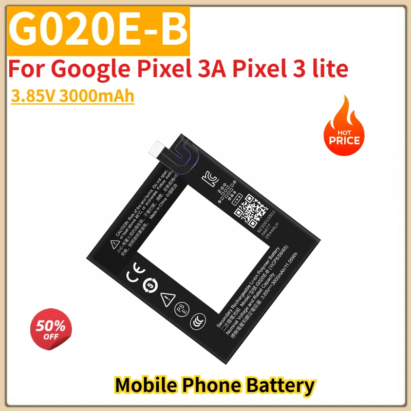 

High Quality G020E-B Phone Battery 3.85V 3000mAh For Google Pixel 3A Pixel 3 lite Brand New Replacement Battery