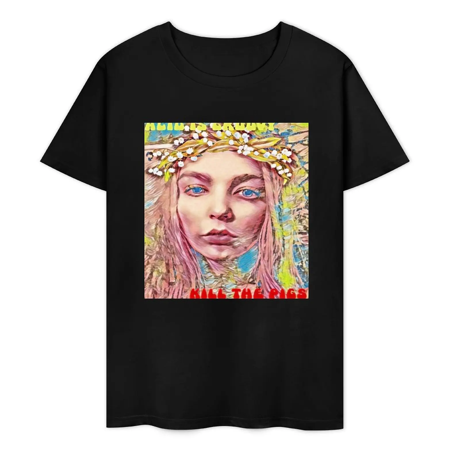 Acid is Groovy Kill the Pigs Hippie Lady T-Shirt cheap stuff Short sleeve tee plus size tops sports fans shirts graphic tee men